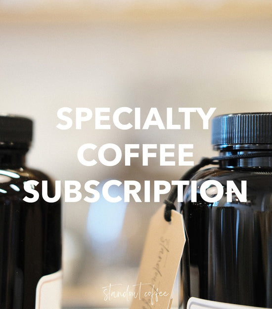 Specialty Coffee Subscription - Free Shipping Worldwide - Standout Coffee