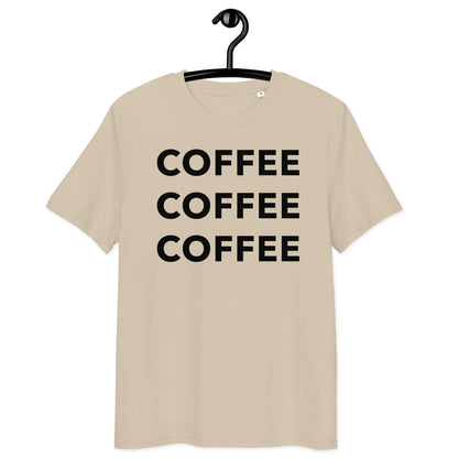 Standout Coffee Organic Cotton Unisex T - Shirt - Coffee Coffee Coffee - Standout Coffee