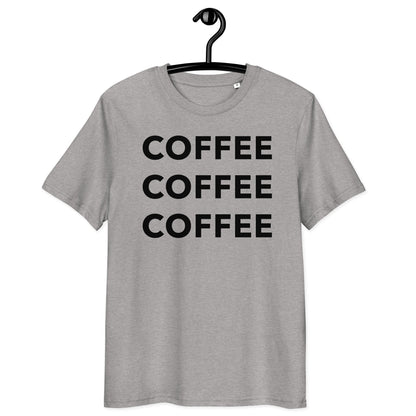 Standout Coffee Organic Cotton Unisex T - Shirt - Coffee Coffee Coffee - Standout Coffee